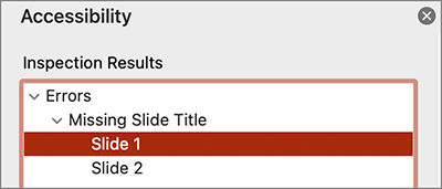 Screenshot of the Accessibility Checker in PowerPoint with the Error Missing Slide title for Slides 1 and 2.