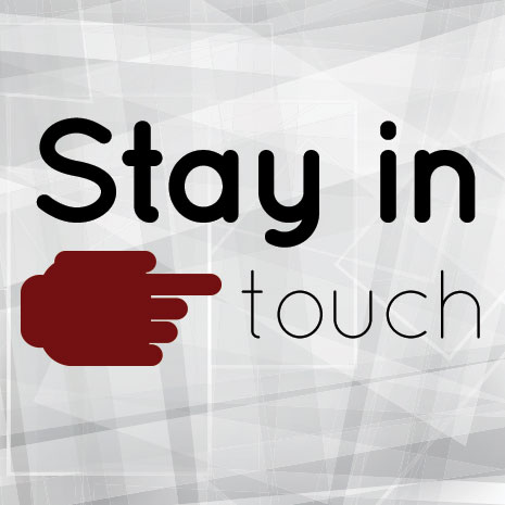 stay in touch